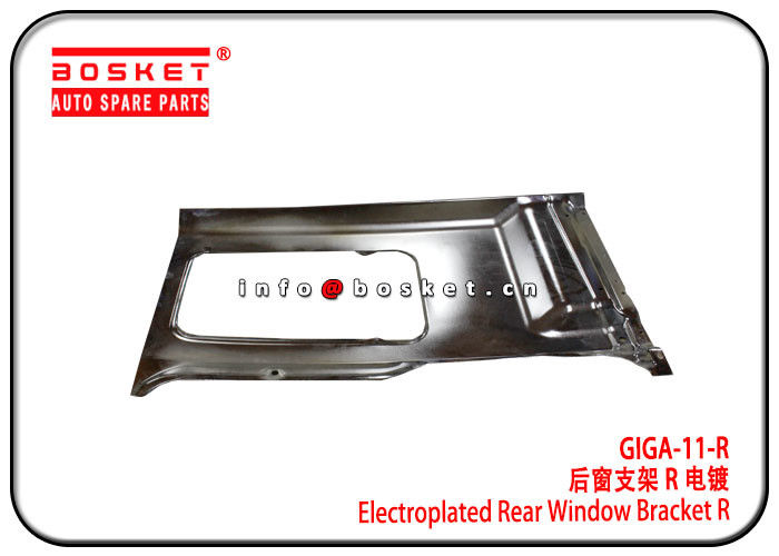 ISUZU EXR  GIGA-11-R GIGA11R Electroplated Rear Window Bracket R