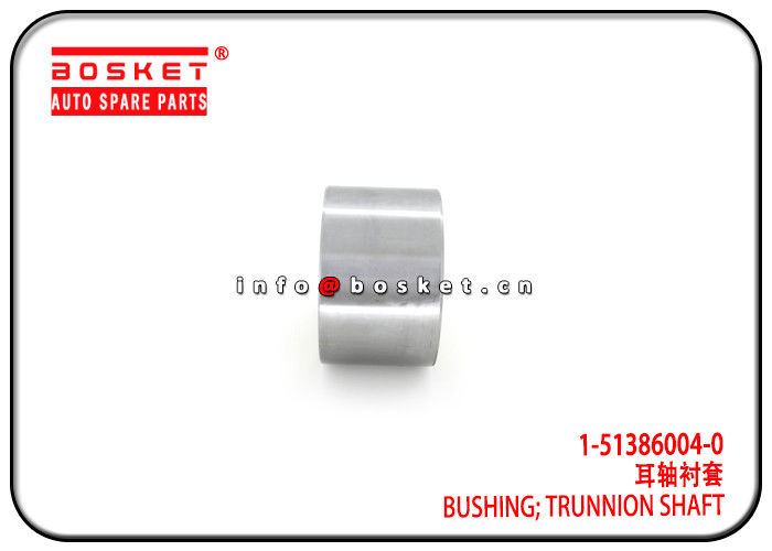 Trunnion Shaft Bushing For ISUZU CYZ51 1-51386004-0 1-51389032-0 1513860040 1513890320