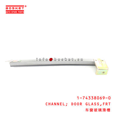 1-74338069-0 Front Door Glass Channel Suitable for ISUZU CYZ 1743380690