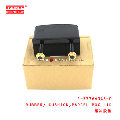 1-53366045-0 Parcel Box Lid Cushion Rubber For ISUZU FVR34 6HK1 1533660450