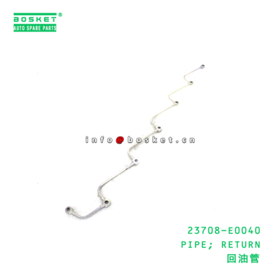 23708-E0040 Return Pipe suitable for HINO E13C 23708-E0040