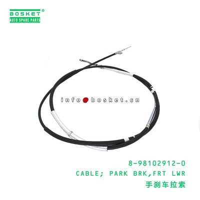 8-98102912-0 Front Lwr Park Break Cable suitable for ISUZU   8981029120