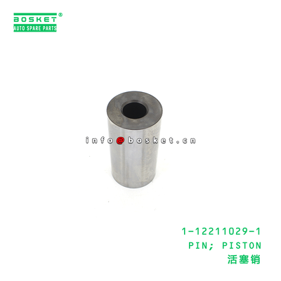 1-12211029-1 PIN; PISTON suitable for ISUZU CYZ CXZ51K 6WF1 1122110291