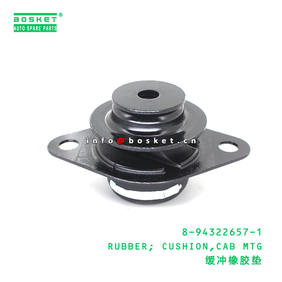 8-94322657-1 RUBBER; CUSHION,CAB MTG suitable for ISUZU 8943226571