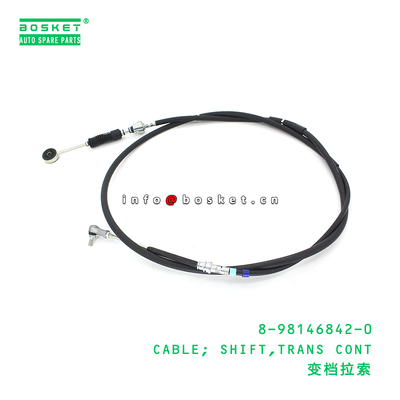 8-98146842-0 CABLE; SHIFT,TRANS CONT suitable for ISUZU 8981468420
