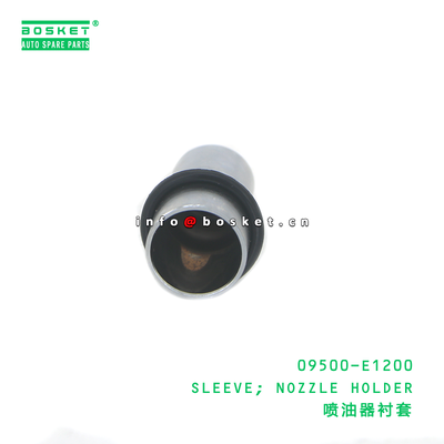 09500-E1200 ABA SLEEVE; NOZZLE HOLDER suitable for HINO HINO 300 N04C 09500-E1200