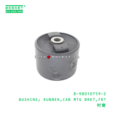8-98010759-2 BUSHING; RUBBER,CAB MTG BRKT,FRT suitable for ISUZU   8980107592