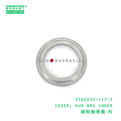 3102032-117-2 COVER; HUB BRG INNER suitable for ISUZU CXZ81 VC46 10PE1 6UZ1 31020321172