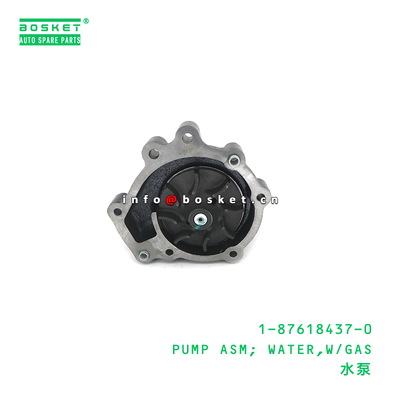 1-87618437-0 PUMP ASM; WATER,W/GAS suitable for ISUZU 4HK1 1876184370