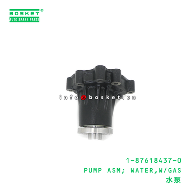 1-87618437-0 PUMP ASM; WATER,W/GAS suitable for ISUZU 4HK1 1876184370
