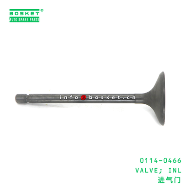 0114-0466 VALVE; INL suitable for ISUZU 4HE1 4HF1 4HK1 01140466