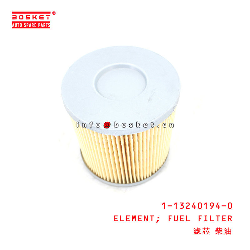 1-13240194-0 Fuel Filter Element For ISUZU CXZ CYZ  1132401940