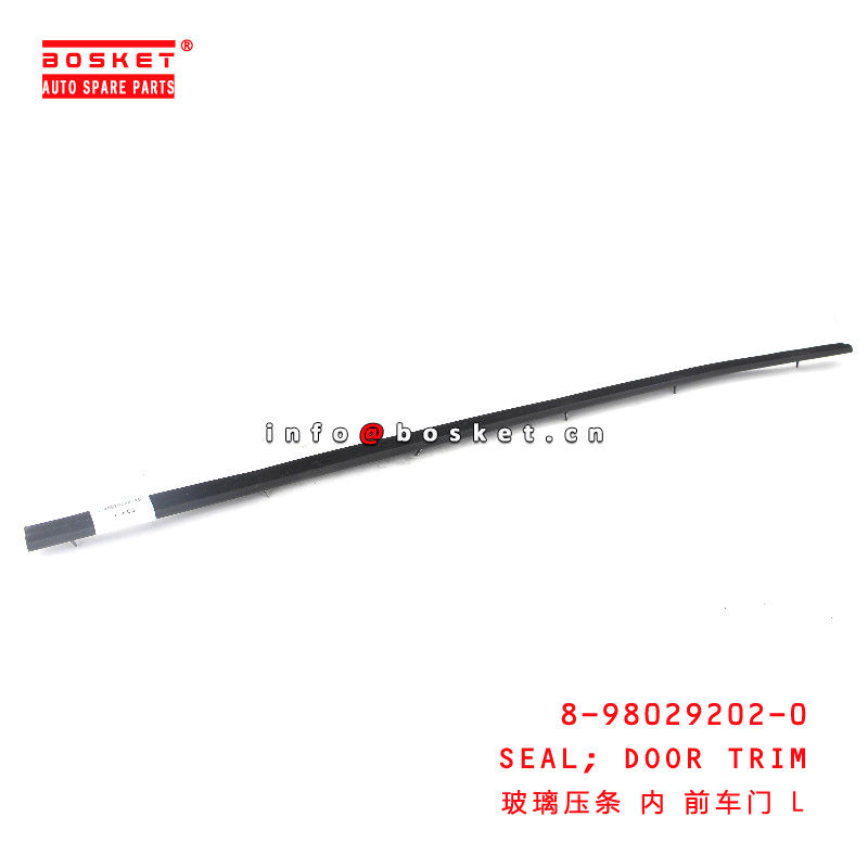 8-98029202-0 Door Trim Seal for ISUZU 700P 4HK1 8980292020