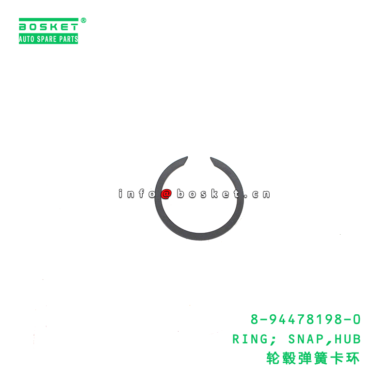8-94478198-0 Hub Snap Ring suitable for ISUZU   8944781980