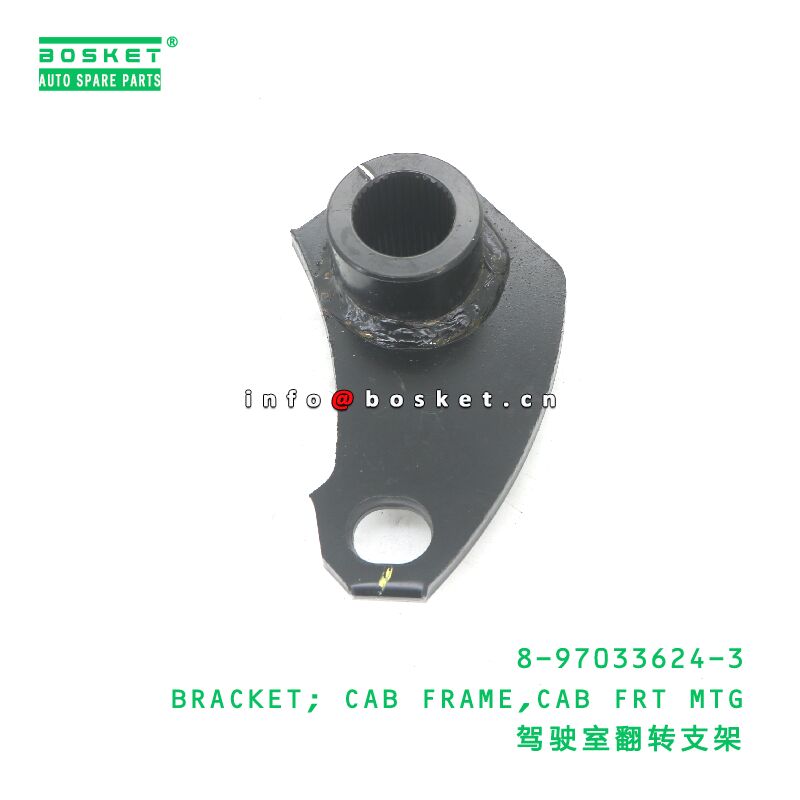 8-97033624-3 BRACKET; CAB FRAME,CAB FRT MTG suitable for ISUZU  8970336243
