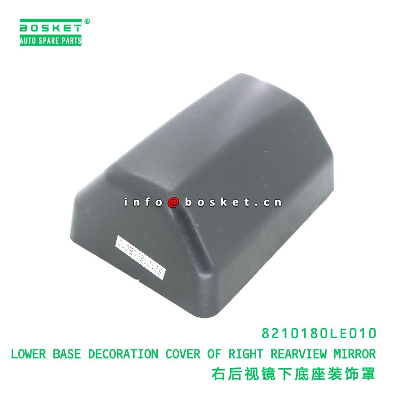8210180LE010 LOWER BASE DECORATION COVER OF RIGHT REARVIEW MIRROR suitable for JAC N56 N75 N80 N90 N120 8210180LE010