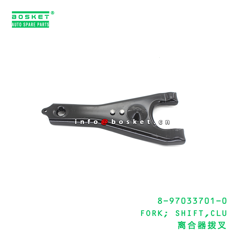 8-97033701-0 FORK; SHIFT,CLU suitable for ISUZU NKR 4JB1T 4KH1 4JG2 8970337010