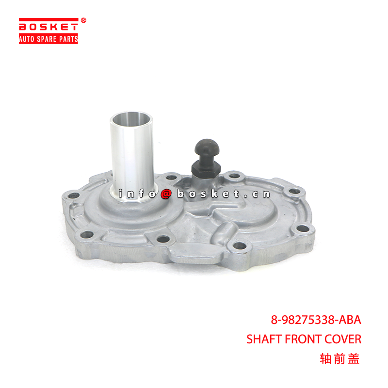 8-98275338-ABA Shaft Front Cover suitable for ISUZU D-MAX 8982753380